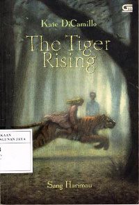Image of The Tiger Rising = Sang Harimau