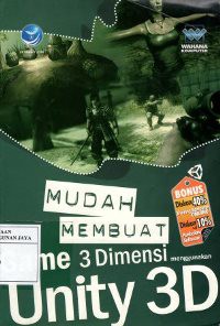 Mudah Membuat Game 3 Dimensi Menggunakan Unity 3D