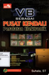 VB Sebagai Pusat Kendali Peralatan Elektronik