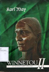 Winnetou II : Si Pencari Jejak