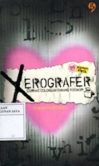 Xerografer : Curhat Colongan Tukang Fotocopi