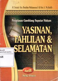 Image of Penjelasan Gamblang Seputar Hukum Yasinan, Tahlilan dan Selamatan