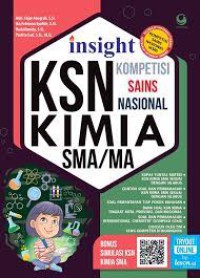 Image of Insight KSN (Kompetisi Sains Nasional) Kimia SMA/MA