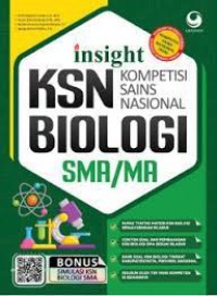 Image of Insight KSN (Kompetisi Sains Nasional) Biologi SMA/MA