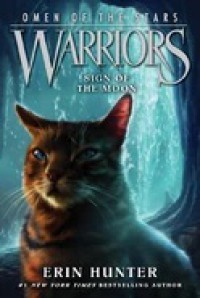 Image of Sign of The Moon    (Warriors: Omen of The Stars Series)